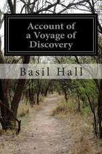 Account of a Voyage of Discovery