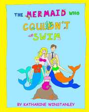 The Mermaid Who Couldn't Swim