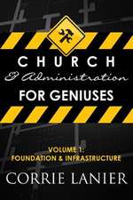 Church and Administration for Geniuses