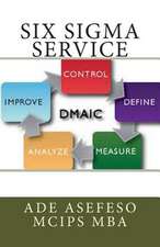 Six SIGMA Service