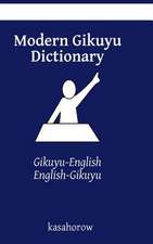 Modern Gikuyu Dictionary