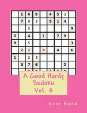 A Good Hardy Sudoku Vol. 8