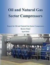 Oil and Natural Gas Sector Compressors