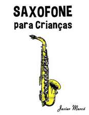 Saxofone Para Criancas