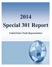 2014 Special 301 Report