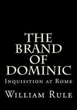 The Brand of Dominic