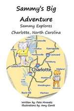 Sammy Explores Charlotte, North Carolina