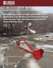 Sediment Concentrations, Loads, and Particle-Size Distributions in the Red River of the North and Selected Tributaries Near Fargo, North Dakota, Durin