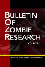 Bulletin of Zombie Research