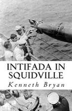 Intifada in Squidville