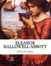 Eleanor Hallowell Abbott, Collection