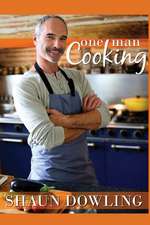 One Man Cooking