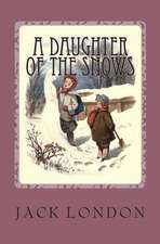 A Daughter of the Snow