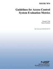 Guidelines for Access Control System Evaluation Metrics