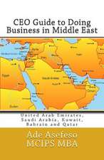 CEO Guide to Doing Business in Middle East