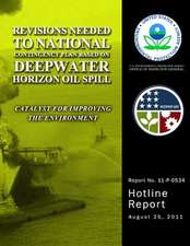 Revisions Needed to National Contingency Plan Based on Deepwater Horizon Oil Still