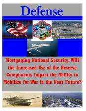 Mortgaging National Security