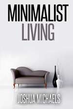 Minimalist Living