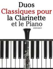 Duos Classiques Pour La Clarinette Et Le Piano