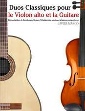 Duos Classiques Pour Le Violon Alto Et La Guitare