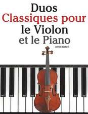 Duos Classiques Pour Le Violon Et Le Piano