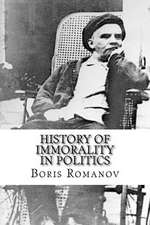 History of Immorality in Politics