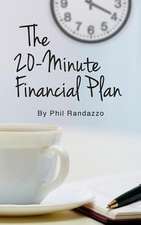 The 20 Minute Financial Plan