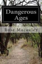 Dangerous Ages