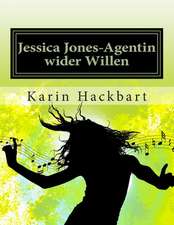 Jessica Jones-Agentin Wider Willen