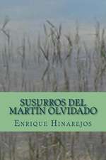 Susurros del Martin Olvidado