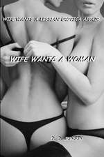 Wife Wants a Woman