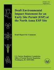 Draft Environmental Impact Statement for an Early Site Permit (ESP) at the North Anna ESP Site