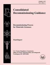 Consolidated Decommissioning Guidance