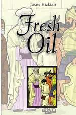 Fresh Oil