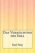 Das Vermachtnis Des Inka