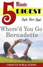 Where'd You Go, Bernadette