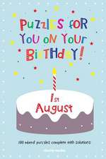 Puzzles for You on Your Birthday - 1st August