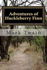 Adventures of Huckleberry Finn