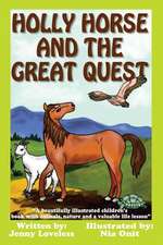 Holly Horse and the Great Quest