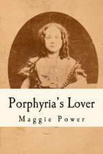 Porphyria's Lover