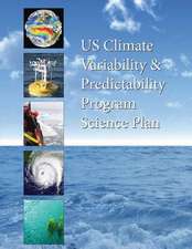 Us Climate Variability & Predictability Program Science Plan