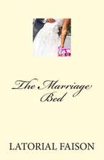 The Marriage Bed