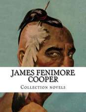 James Fenimore Cooper, Collection Novels