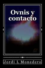 Ovnis y Contacto