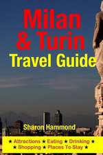 Milan & Turin Travel Guide