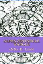 Alpha Zentangle Wangle