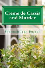 Creme de Cassis and Murder