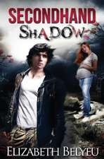 Secondhand Shadow