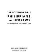 The Notebook Bible, New Testament, Philippians to Hebrews, Grid Notebook 8 of 9