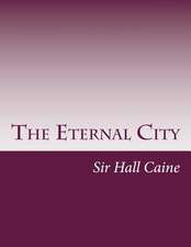 The Eternal City